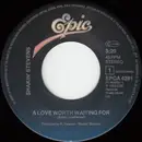 7inch Vinyl Single - Shakin' Stevens - A Love Worth Waiting For - No cover