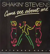 Shakin' Stevens - Come See About Me