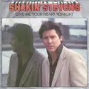7inch Vinyl Single - Shakin' Stevens - Give Me Your Heart Tonight - Blue Injection Labels