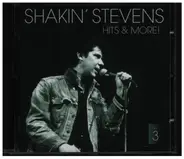 Shakin' Stevens - Hits & More!
