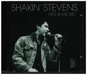 Shakin' Stevens - Hits & More!