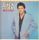 LP - Shakin' Stevens - Hot Dog