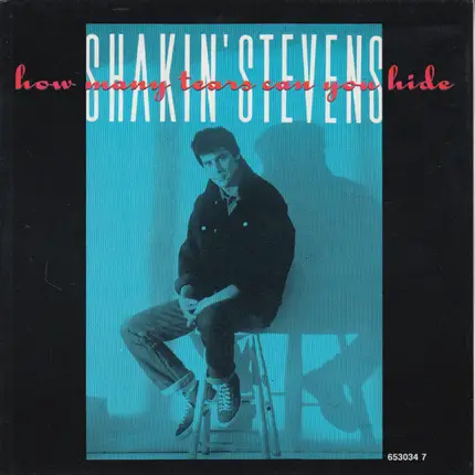 Shakin' Stevens - How Many Tears Can You Hide