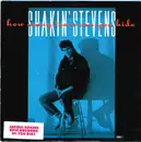 7inch Vinyl Single - Shakin' Stevens - How Many Tears Can You Hide