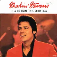 Shakin' Stevens - I'll Be Home This Christmas