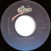 7inch Vinyl Single - Shakin' Stevens - I'll Be Satisfied