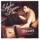 7inch Vinyl Single - Shakin' Stevens - It's Late