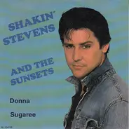 Shakin' Stevens And The Sunsets - Donna