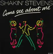 Shakin' Stevens - Come See About Me