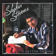 Shakin' Stevens - A Letter To You