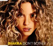 Shakira - Don't Bother