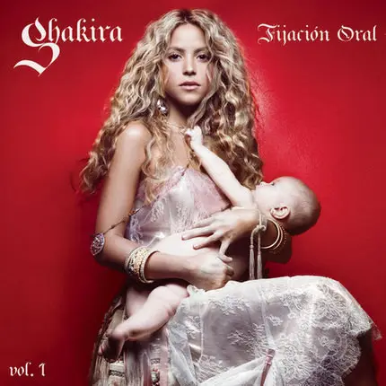 Shakira - Fijación Oral (Vol. 1)