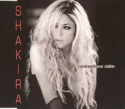 Shakira - Underneath Your Clothes
