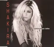 Shakira - Underneath Your Clothes