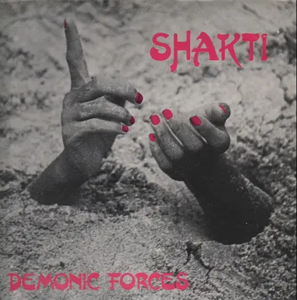 Shakti - Demonic Forces