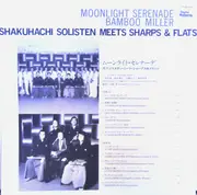 LP - Shakuhachi Solisten , Nobuo Hara and His Sharps & Flats - Moonlight Serenade Shakuhachi (Bamboo) Miller - OBI, Insert
