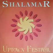 Shalamar / The Real Thing - Uptown Festival / Boogie Down (Get Funky Now)