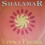 Shalamar / The Real Thing - Uptown Festival / Boogie Down (Get Funky Now)