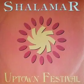 Shalamar - Uptown Festival / Boogie Down (Get Funky Now)