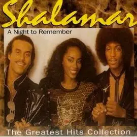 Shalamar - A Night To Remember - The Greatest Hits Collection