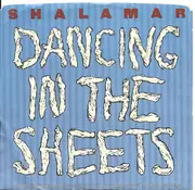 7inch Vinyl Single - Shalamar - Dancing In The Sheets - Pitman Pressing