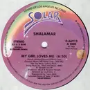 12inch Vinyl Single - Shalamar - My Girl Loves Me