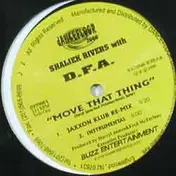 Sha'Liek Rivers - Move That Thing