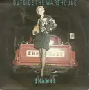 7inch Vinyl Single - Sham 69 - Outside The Warehouse