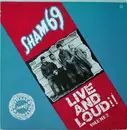 LP - Sham 69 - Live And Loud!! Volume 2