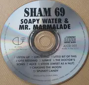 CD - Sham 69 - Soapy Water And Mister Marmalade