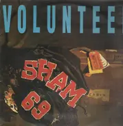 Sham 69 - Volunteer