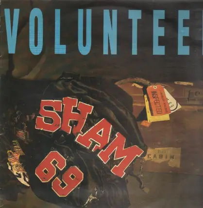 Sham 69 - Volunteer