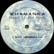 12inch Vinyl Single - Shamanka - Magic Of The Moon