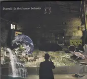 Shamall - Is This Human Behavior