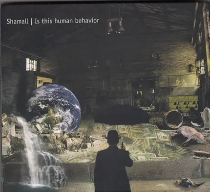 Shamall - Is This Human Behavior