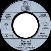 7inch Vinyl Single - Shamall - My Dream