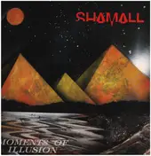 Shamall - Moments of Illusion