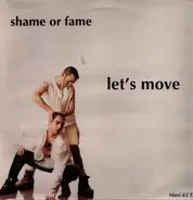 Shame Or Fame - Let's Move