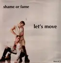 12inch Vinyl Single - Shame Or Fame - Let's Move