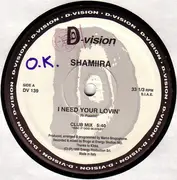 12inch Vinyl Single - Shamiira - I Need Your Lovin' / Hot Stuff