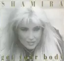 12inch Vinyl Single - Shamira - Get Your Body