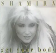 Shamira - Get Your Body