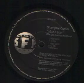 Shampale Cartier - I Got A Man (The Joe Montana Remixes)