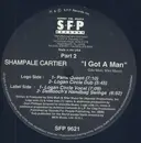 12'' - Shampale Cartier - I Got A Man Part 2