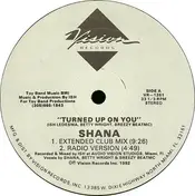 Shana Morrison - Turned Up On You