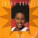12'' - Shana Douglas - My Love Is Right