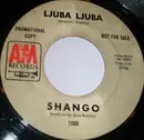 7inch Vinyl Single - Shango - Ljuba Ljuba - Promo