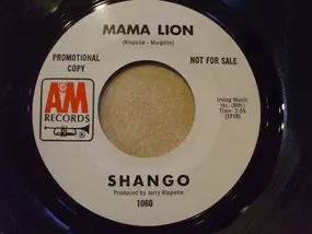 Shango - Mama Lion / Ljuba Ljuba