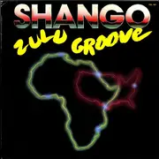 12inch Vinyl Single - Shango - Zulu Groove