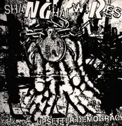 LP - Shanghai Wires - Upsetter Democracy - White Smoke Vinyl